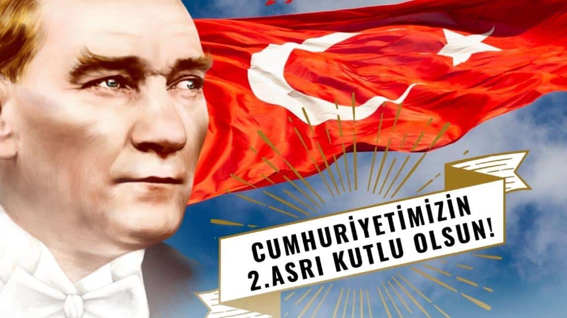 Cumhuriyet Bayramımızın 101. Yılına Özel Kutlamalarımız